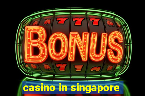 casino in singapore