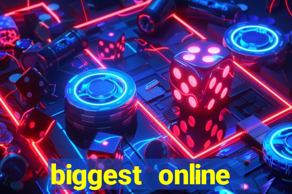 biggest online casinos in the world