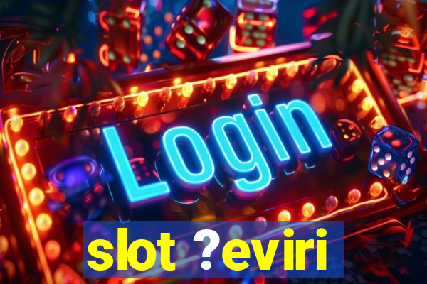 slot ?eviri