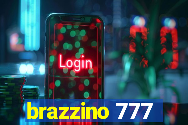 brazzino 777