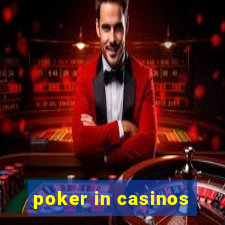 poker in casinos