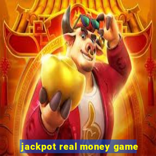 jackpot real money game