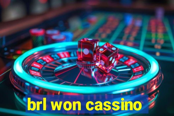 brl won cassino