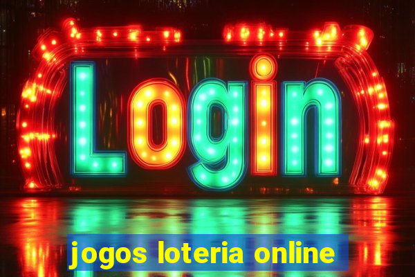 jogos loteria online