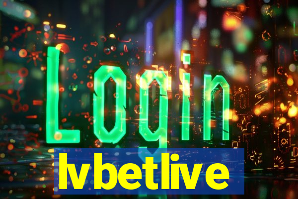 lvbetlive