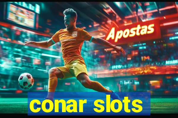 conar slots