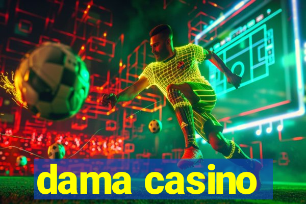 dama casino