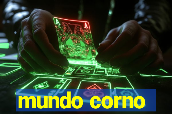 mundo corno