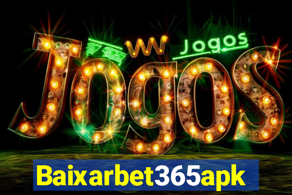 Baixarbet365apk