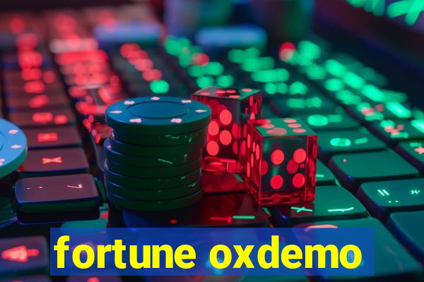 fortune oxdemo