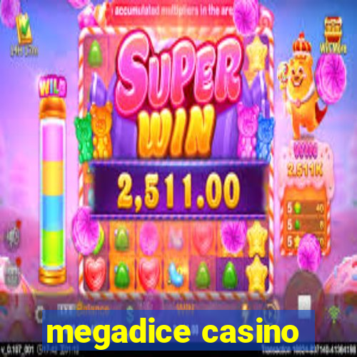 megadice casino