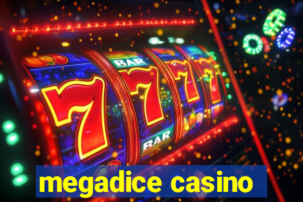 megadice casino