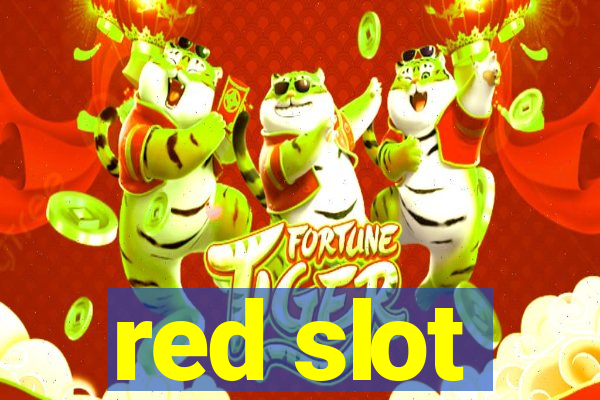 red slot