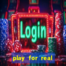 play for real money casino games