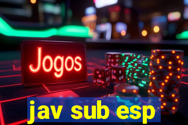 jav sub esp