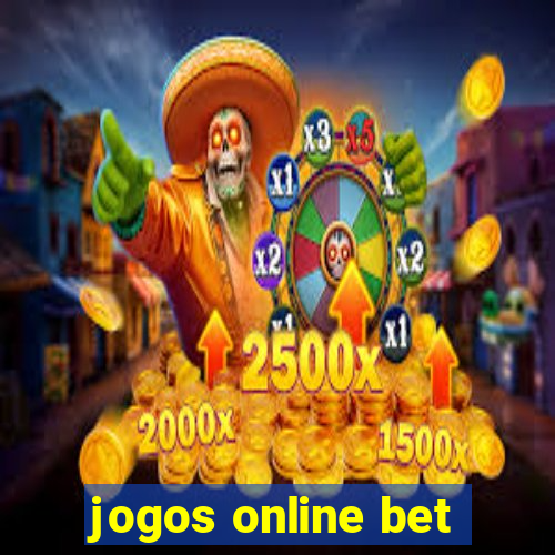 jogos online bet