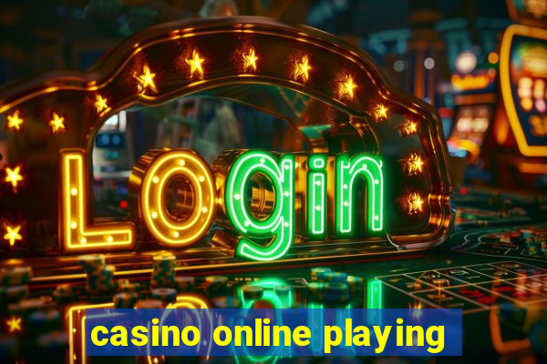 casino online playing