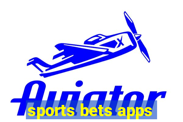 sports bets apps