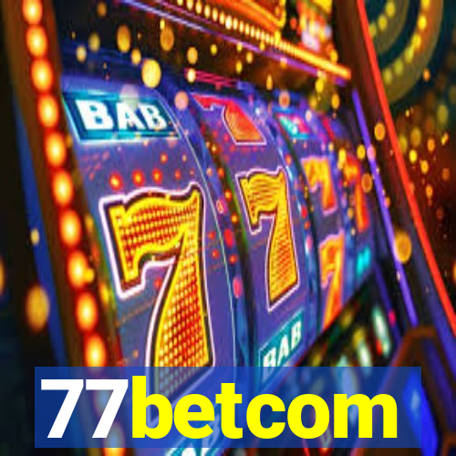 77betcom