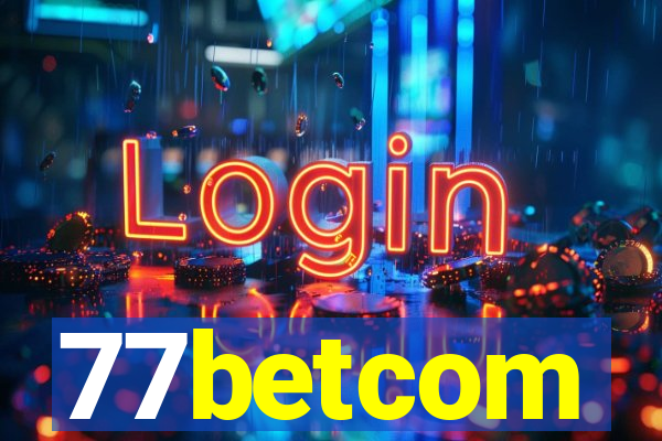 77betcom