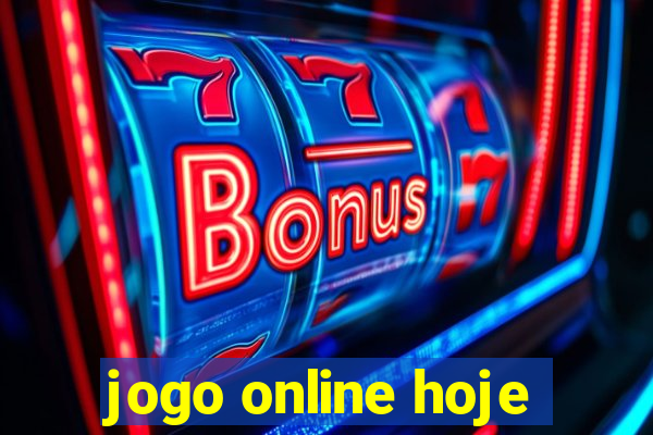 jogo online hoje