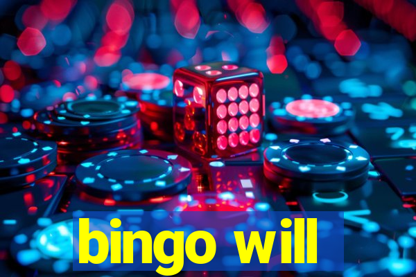 bingo will