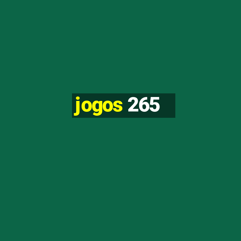 jogos 265