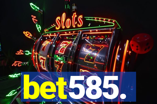 bet585.