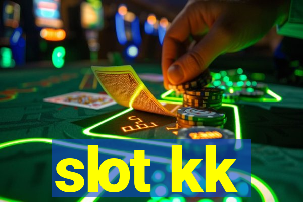 slot kk