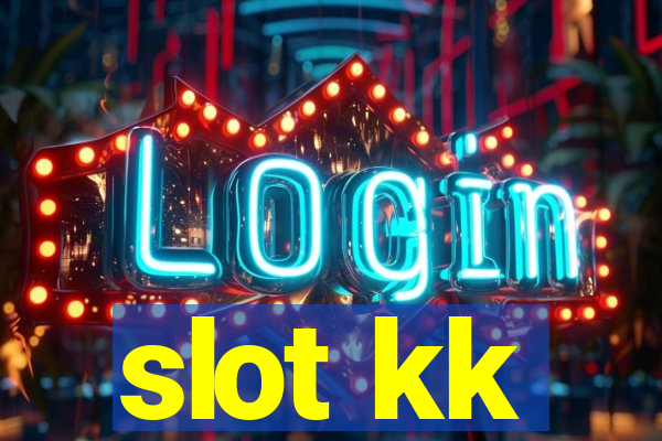 slot kk