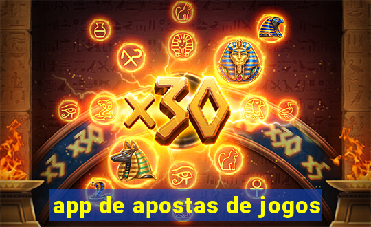 app de apostas de jogos