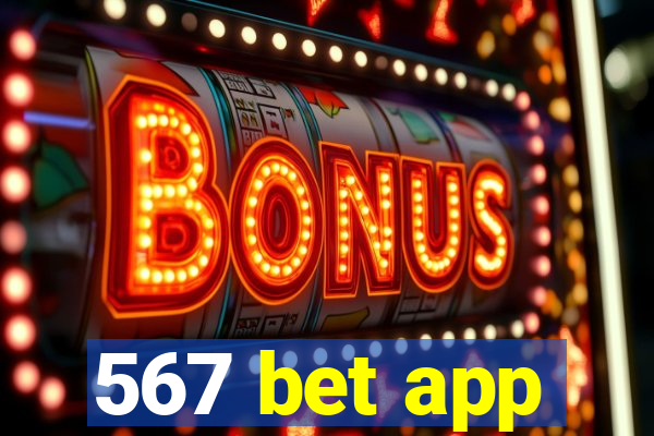 567 bet app