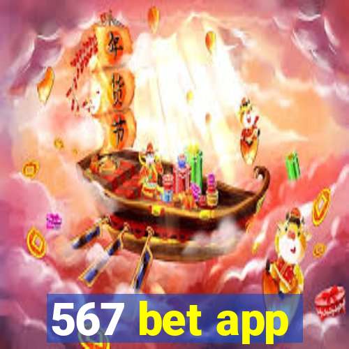 567 bet app