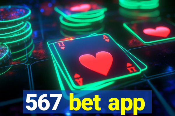 567 bet app