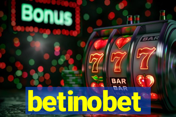 betinobet