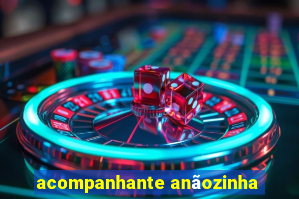 acompanhante anãozinha