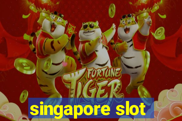 singapore slot