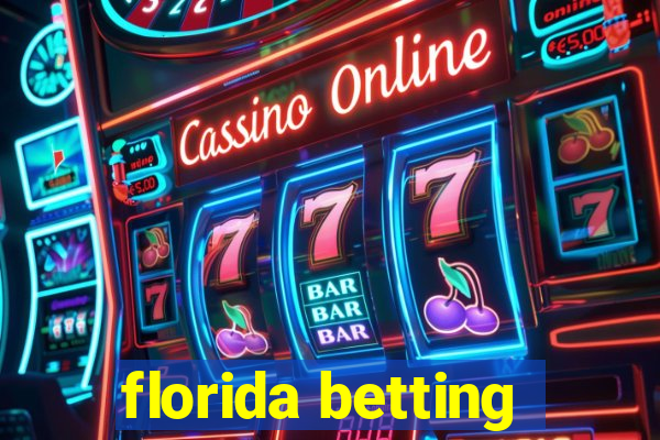 florida betting