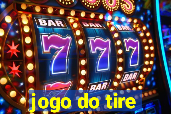 jogo do tire