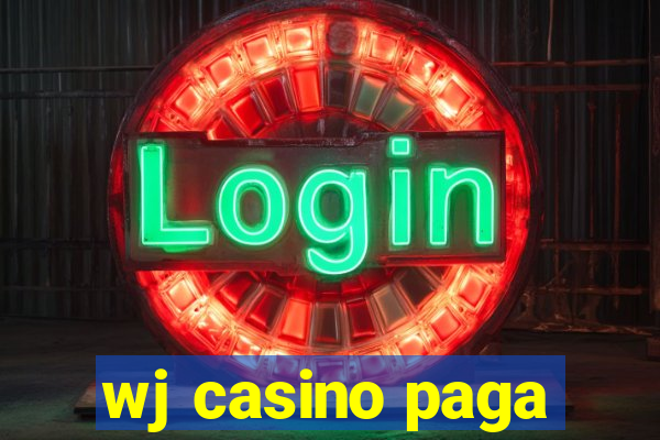 wj casino paga