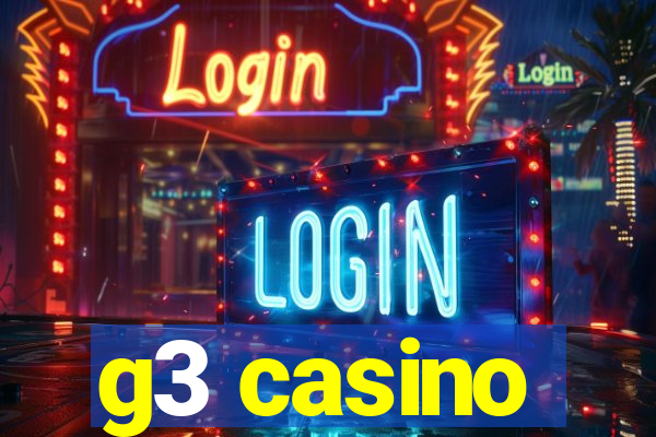 g3 casino