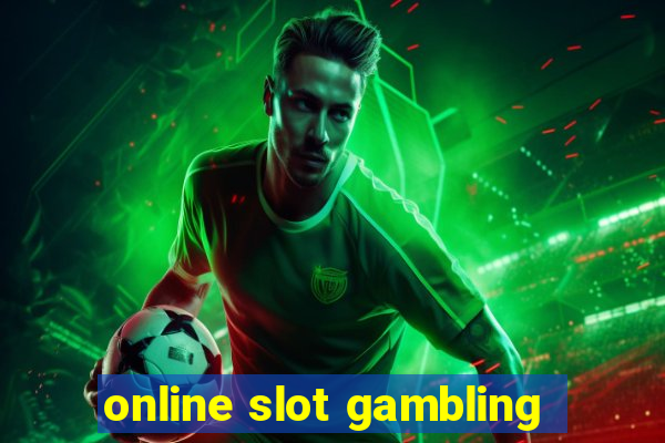 online slot gambling