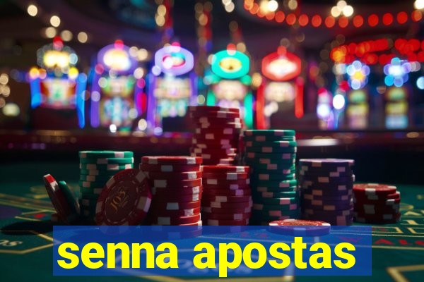 senna apostas