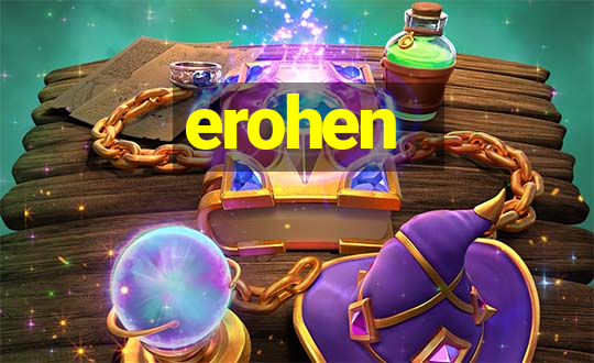 erohen