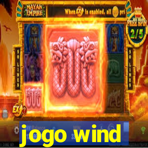 jogo wind