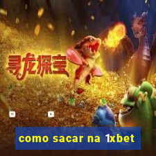 como sacar na 1xbet