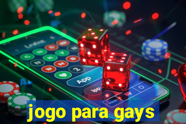 jogo para gays