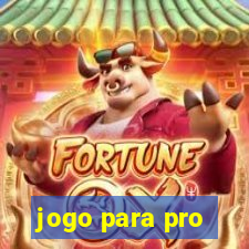 jogo para pro