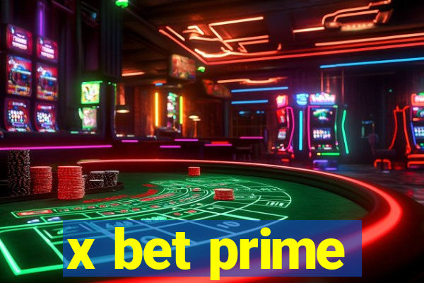 x bet prime