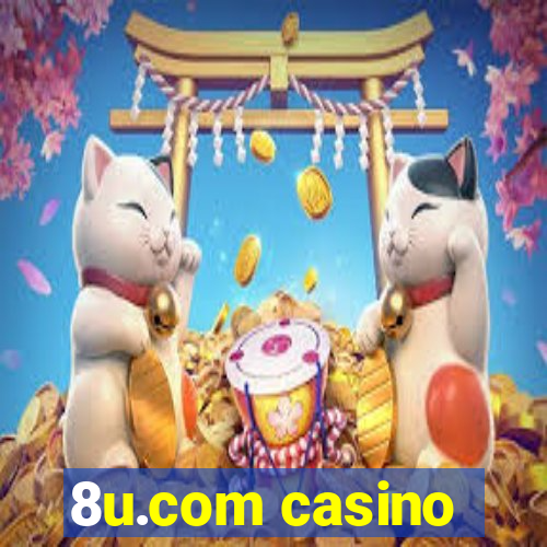 8u.com casino